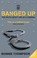 Cover of: Banged Up