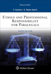 Cover of: Ethics and Professional Responsibility for Paralegals by Therese A. Cannon, Therese A. Cannon, Sybil Taylor Aytch