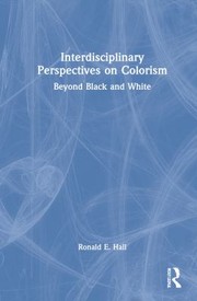 Cover of: Interdisciplinary Perspectives on Colorism: Beyond Black and White