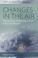 Cover of: Changes in the Air