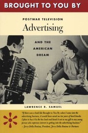 Cover of: Brought to You By: Postwar Television Advertising and the American Dream