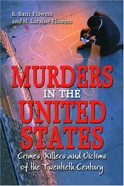 Cover of: Murders In The United States by R. Barri Flowers, H. Loraine Flowers