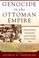 Cover of: Genocide in the Ottoman Empire