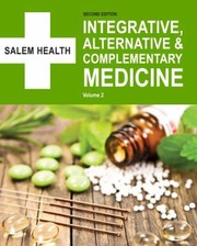 Cover of: Integrative, Alternative and Complimentary Medicine