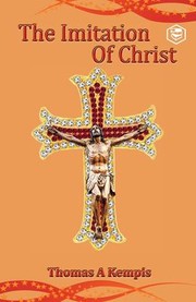 Cover of: The Imitation of Christ