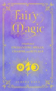 Cover of: Fairy Magic by Aurora Kane