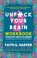 Cover of: Unfuck Your Brain Workbook