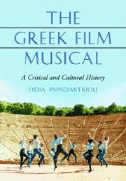 Cover of: The Greek Film Musical: A Critical and Cultural History