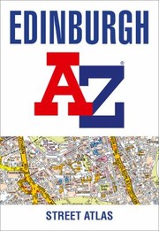 Cover of: Edinburgh a-Z Street Atlas