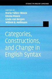 Cover of: Categories, Constructions, and Change in English Syntax