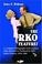 Cover of: The RKO Features