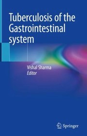 Cover of: Tuberculosis of the Gastrointestinal System