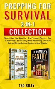 Cover of Prepping for Survival 2-In-1 Collection by Ted Riley