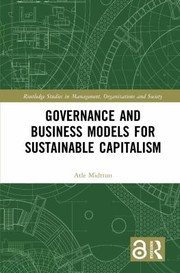 Cover of: Governance and Business Models for Sustainable Capitalism by Atle Midttun, Atle Midttun