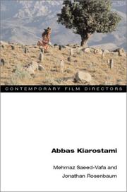 Cover of: Abbas Kiarostami (Contemporary Film Directors) by Mehrnaz Saeed-Vafa, Jonathan Rosenbaum