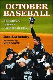 Cover of: October Baseball: Ballplayers Discuss Postseason Play