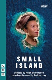 Cover of: Small Island by Andrea Levy, Andrea Levy, Andrea Levy, Helen Edmundson