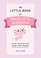 Cover of: Little Book of Axolotl Wisdom