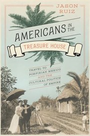 Cover of: Americans in the Treasure House by Jason Ruiz