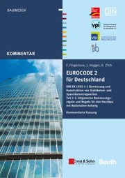 Cover of: Eurocode 2 Für Deutschland: Din en 1992-1-1 Bemessung und Konstruktion Von Stahlbeton- und Spannbetontragwerken