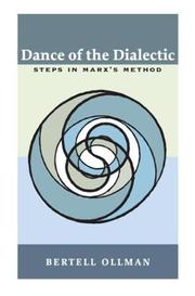 Cover of: Dance of the Dialectic by Bertell Ollman