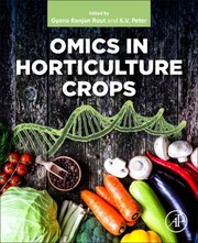 Cover of: Omics in Horticultural Crops