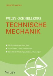 Cover of: Wiley-Schnellkurs Technische Mechanik by Herbert Baaser, Herbert Baaser