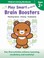 Cover of: Play Smart on the Go Brain Boosters Ages 2+