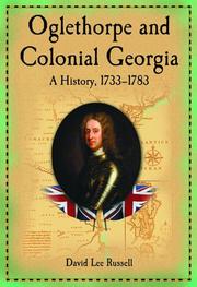 Cover of: Oglethorpe and Colonial Georgia by David Lee Russell