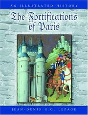 Cover of: The fortifications of Paris by Jean-Denis Lepage