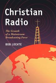 Cover of: Christian radio by Robert H. Lochte