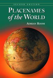 Cover of: Placenames of the world by Adrian Room, Adrian Room