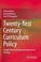 Cover of: Twenty-First Century Curriculum Policy