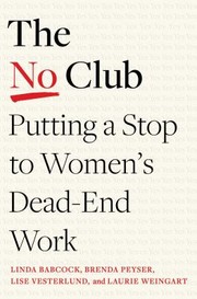 Cover of: No Club: Putting a Stop to Women's Dead-End Work