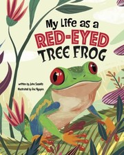 Cover of: My Life As a Red-Eyed Tree Frog by John Sazaklis, Duc Nguyen