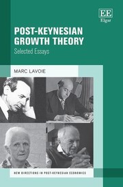 Cover of: Post-Keynesian Growth Theory: Selected Essays