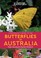 Cover of: A Naturalist's Guide to the Butterflies of Australia