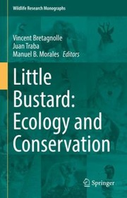 Cover of: Little Bustard: Ecology and Conservation