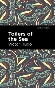 Cover of: Toilers of the Sea