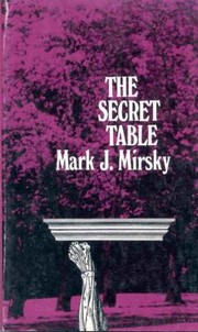 Cover of: Secret Table by Mark Mirsky, Mark Mirsky