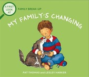 Cover of: First Look at : Family Break-Up by Pat Thomas, Lesley Harker