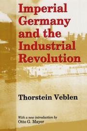 Cover of: Imperial Germany and the Industrial Revolution