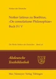 Cover of: Notker Latinus Zu Boethius, »de Consolatione Philosophiae« : Buch IV/V by Petrus W. Tax