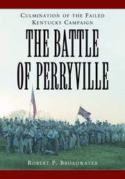 Cover of: Battle of Perryville, 1862 by Robert P. Broadwater