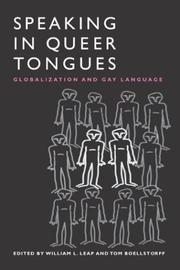 Cover of: Speaking in Queer Tongues: Globalization and Gay Language