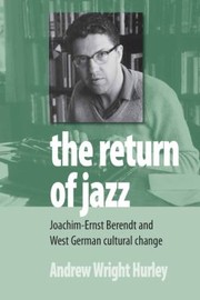 The return of jazz by Andrew Wright Hurley