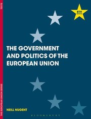 Cover of: The Government and Politics of the European Union (The European Union Series) by Neill Nugent, Neill Nugent