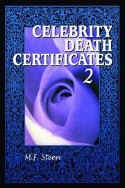 Cover of: Celebrity death certificates, 2 by by M. F. Steen.