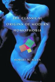 Cover of: Classical Origins of Modern Homophobia