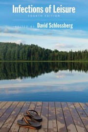 Cover of: Infections of leisure by David Schlossberg